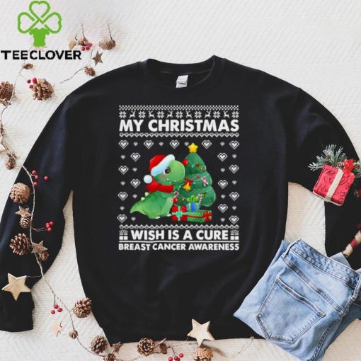 Official Dinosaur My Christmas Wish Is A Cure Breast Cancer Awareness hoodie, sweater, longsleeve, shirt v-neck, t-shirt