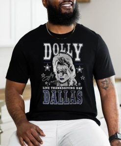 Official Dolly Live Thanksgiving Day Dallas Cowboys T Shirt