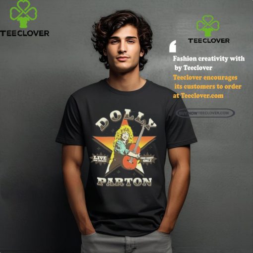 Official Dolly Parton Live On Stage Moss 2024 Shirt