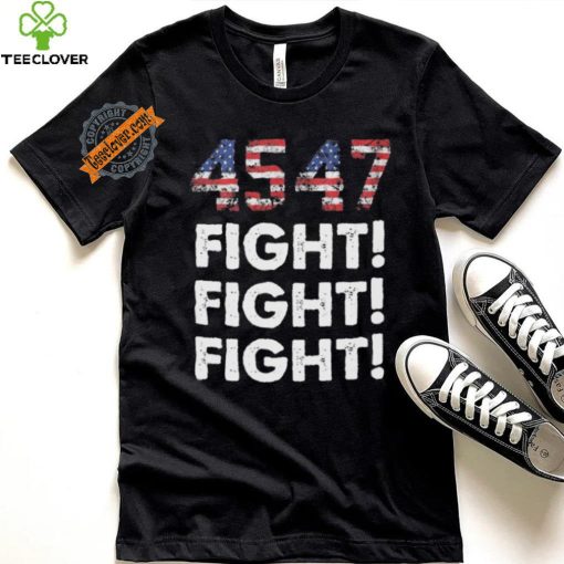 Official Donald Trump 45 47 Fight Fight Fight Shirt