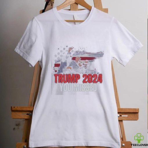 Official Donald Trump Bloody Ear You Missed Shirt