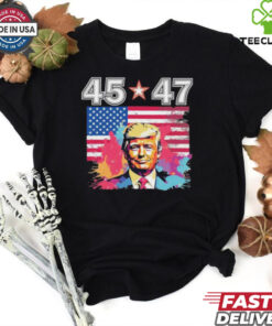 Official Donald Trump Make America Great Again 45 And 47 T Shirt