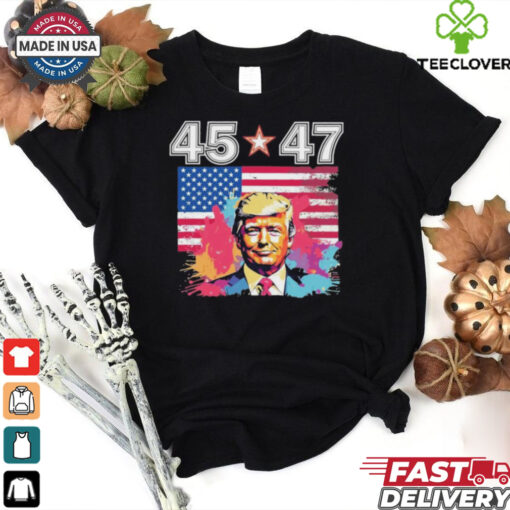 Official Donald Trump Make America Great Again 45 And 47 T Shirt