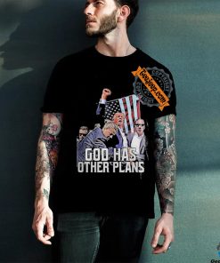 Official Donald Trump Rally Shooting God Has Other Plans Shirt