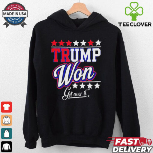 Official Donald Trump Won Get Over It 2024 Trump Won T Shirt
