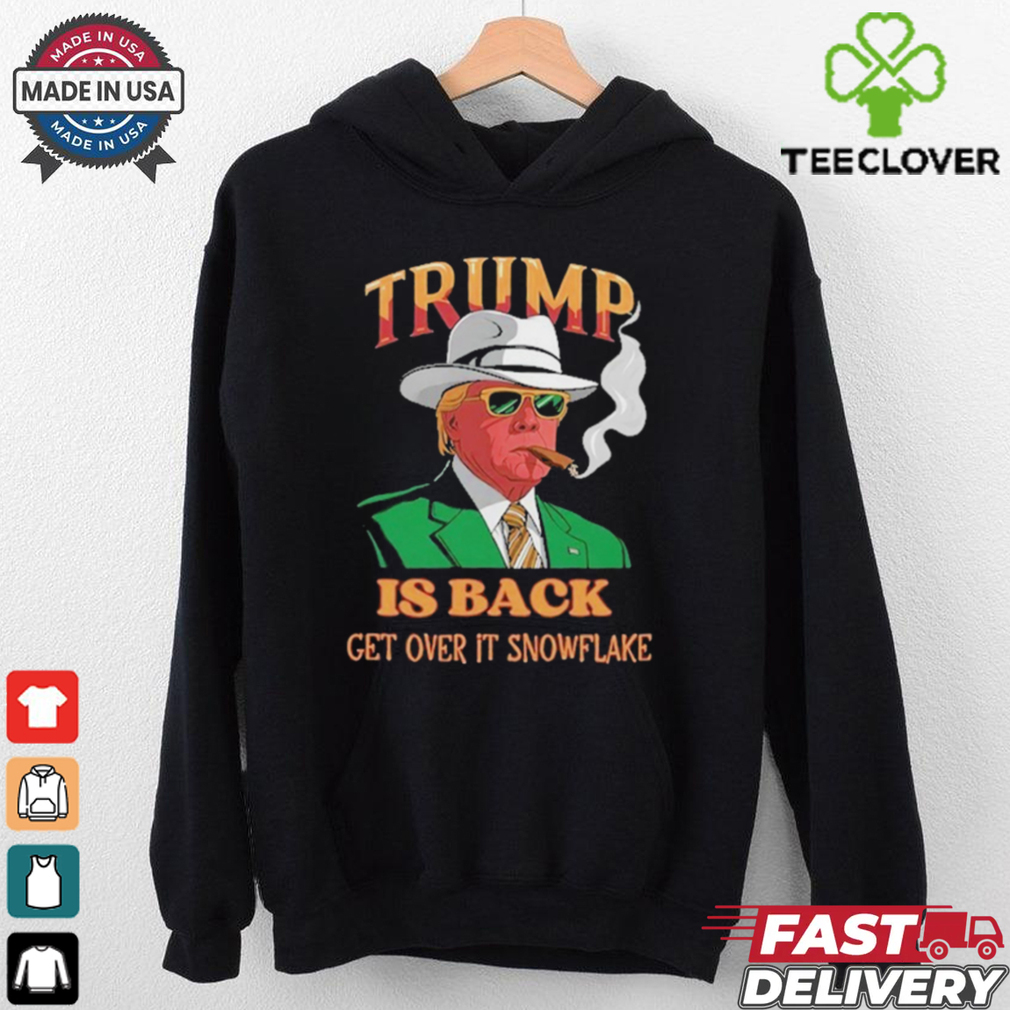 Official Donald Trump Won Is Back Get Over It Snowflake Election Shirt Official Donald Trump Won Is Back Get Over It Snowflake Election Shirt