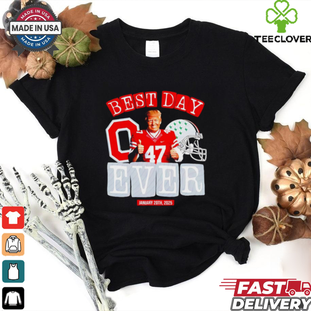 Official Donald Trump x Ohio State Buckeyes 2025 CFP National Champions best day ever shirt Official Donald Trump x Ohio State Buckeyes 2025 CFP National Champions best day ever shirt