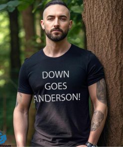 Official Down Goes Anderson T Shirt