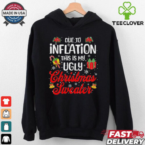 Official Due to inflation this is my ugly Christmas 2024 T shirt