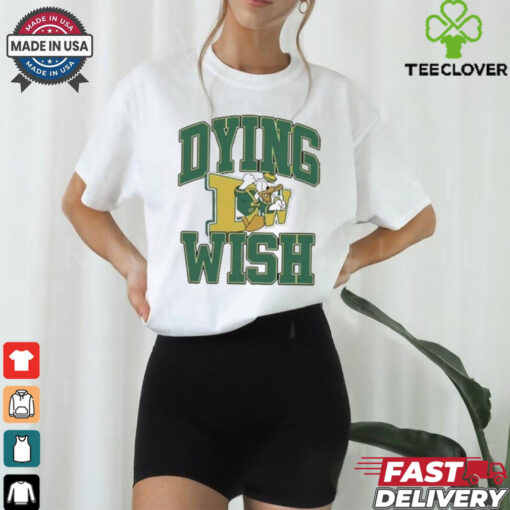 Official Dying Wish Duck Donald Oregon Ducks Shirt