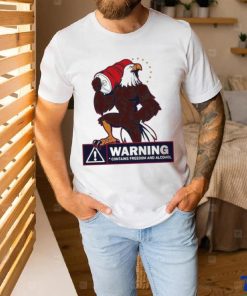 Official Eagles warning contains freedom and alcohol T shirt 2 Official Eagles warning contains freedom and alcohol T shirt