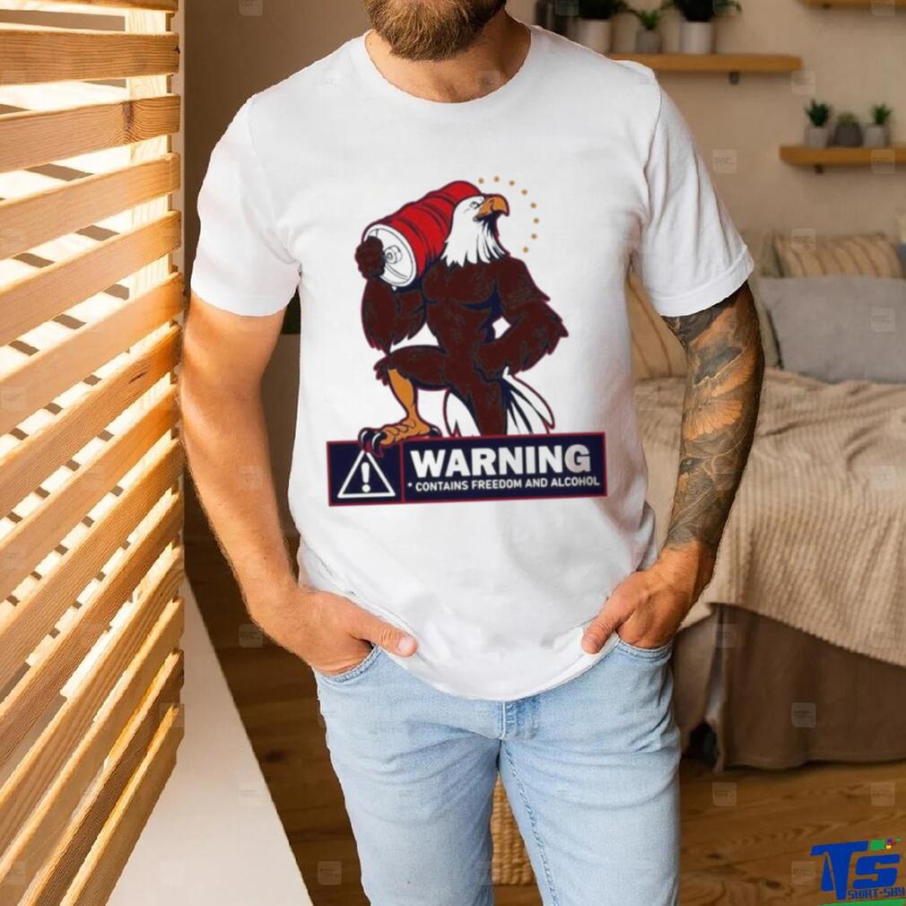 Official Eagles warning contains freedom and alcohol T shirt Official Eagles warning contains freedom and alcohol T shirt