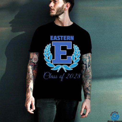 Official Eastern Class Of 2028 shirt