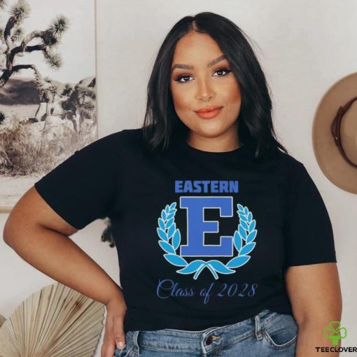 Official Eastern Class Of 2028 shirt