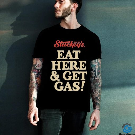 Official Eat Here And Get Gas Tee Shirt
