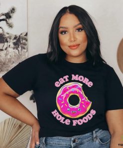 Official Eat more hole foods donut T shirt 2 Official Eat more hole foods donut T shirt