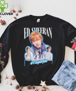 Official Ed sheeran 1 superfan T shirt
