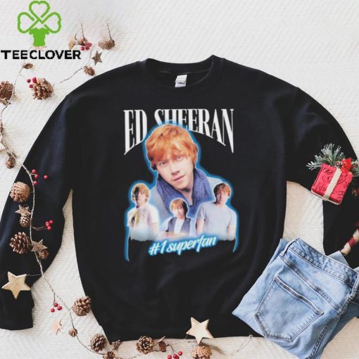 Official Ed sheeran 1 superfan T shirt