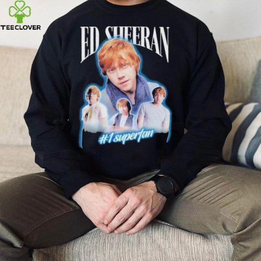 Official Ed sheeran 1 superfan T shirt
