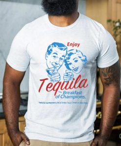 Official Enjoys Tequila The Breakfast Of Champions T Shirt