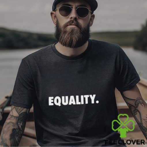 Official Equality T Shirt