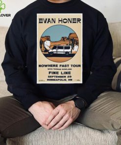 Official Evan Honer Sep 29 2024 Fine Line in Minneapolis MN Poster Shirt