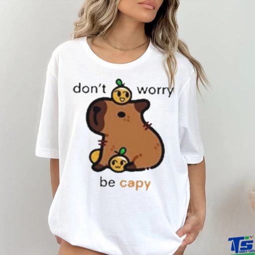 Official Eveoart Don’t Worry Be Capy painting t hoodie, sweater, longsleeve, shirt v-neck, t-shirt