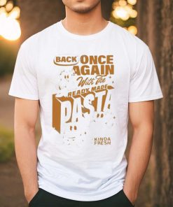 Official Everpress Ready Made Pasta Shirt 3 Official Everpress Ready Made Pasta Shirt