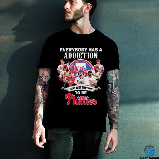 Official Everybody Has A Addiction Mine Just Happens Tobe Philadelphia Phillies Signatures Shirt