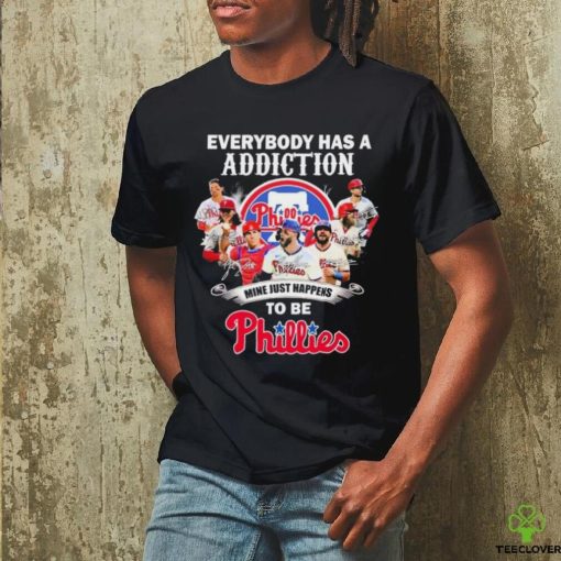 Official Everybody Has A Addiction Mine Just Happens Tobe Philadelphia Phillies Signatures Shirt