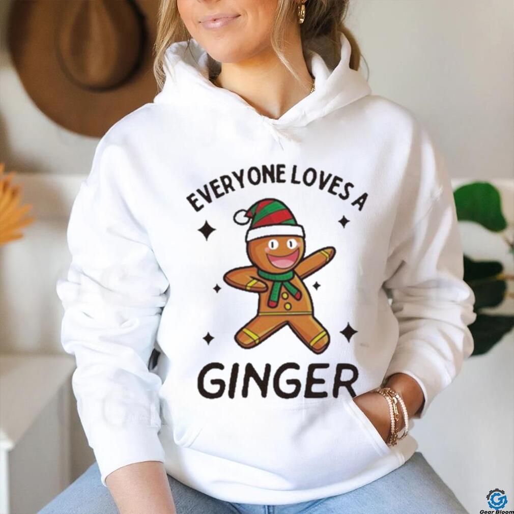 Official Everyone loves a ginger Christmas T shirt Official Everyone loves a ginger Christmas T shirt