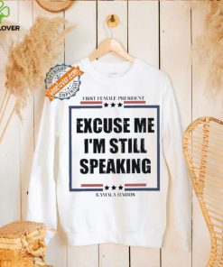 Official Excuse Me I’m Still Speaking Kamala Harris shirt