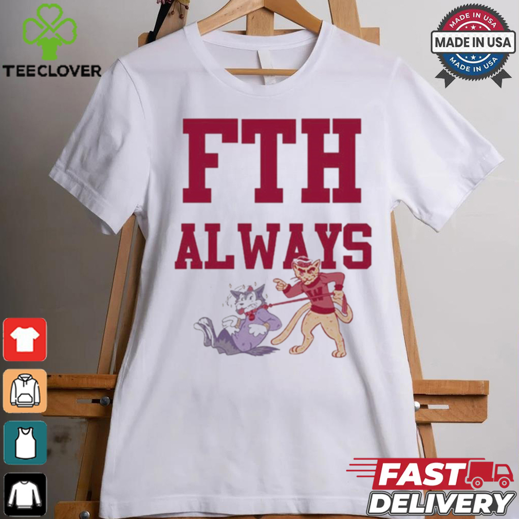 Official FTH Always Shirt Official FTH Always Shirt