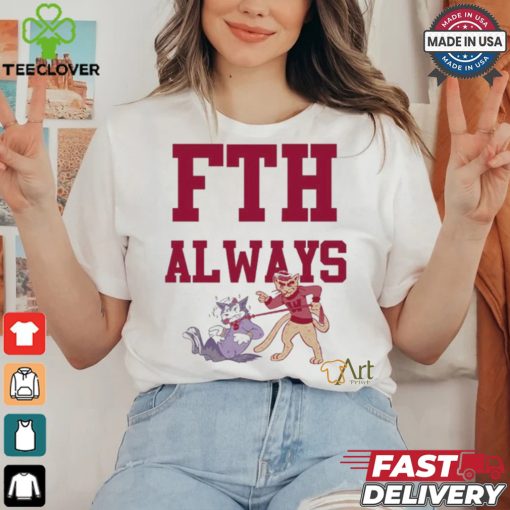 Official FTH Always Shirt