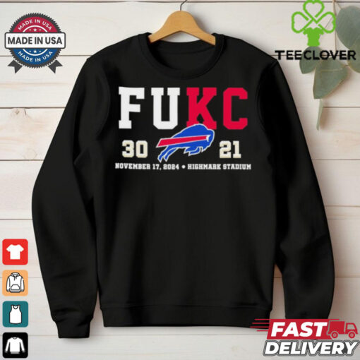 Official FUKC Buffalo Bills 30 21 Kansas City Chiefs shirt