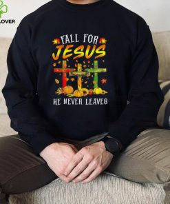 Official Fall For Jesus He Never Leaves Pumpkins Thanksgiving T Shirt