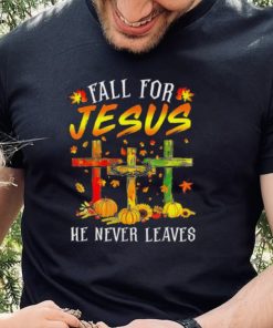 Official Fall For Jesus He Never Leaves Pumpkins Thanksgiving T Shirt