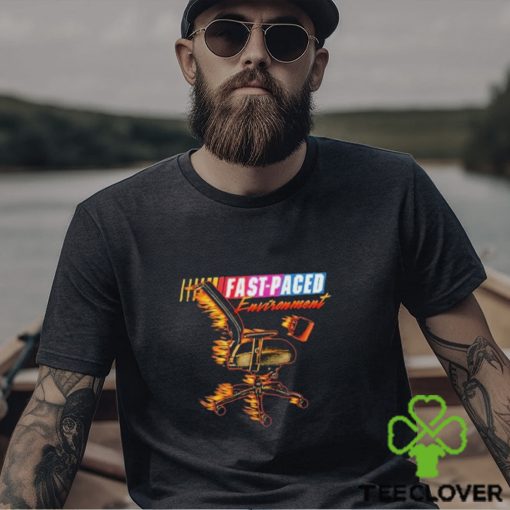 Official Fast Paced Environment Shirt