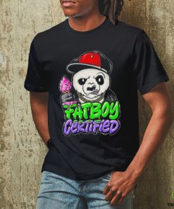 Official Fat Boy Certified Panda Shirt