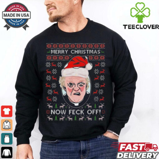 Official Father Jack Now Feck Off Ugly Christmas 2024 Shirt