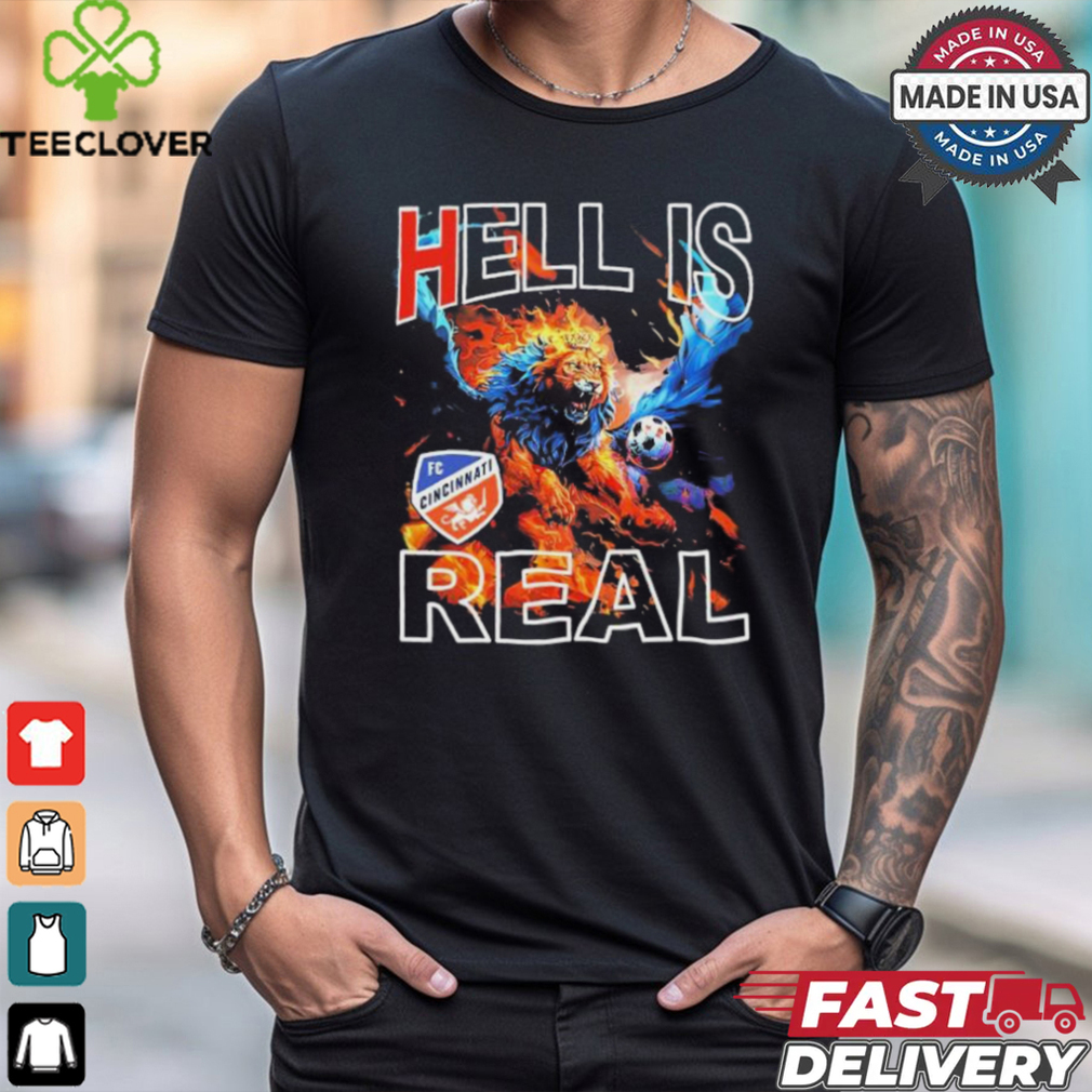 Official Fc cincinnatI hell is real firey pursuit T shirt Official Fc cincinnatI hell is real firey pursuit T shirt