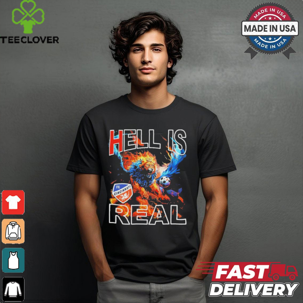 Official Fc cincinnatI hell is real firey pursuit T shirt Official Fc cincinnatI hell is real firey pursuit T shirt