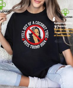 Official Fell Out Of A Coconut Tree Vote Trump 2024 Shirt