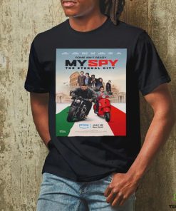 Official First Poster For My Spy The Eternal City Releasing On Prime Video On July 18 Unisex T Shirt