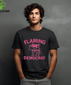 Official Flaming Democrat Tee Shirt