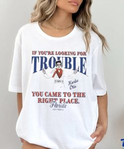 Official Florida Softball Korbe Otis If You’re Looking For Trouble You Came To The Right Place Shirt