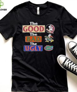 Official Florida State Seminoles Ragz The Good The Bad The Ugly Shirt