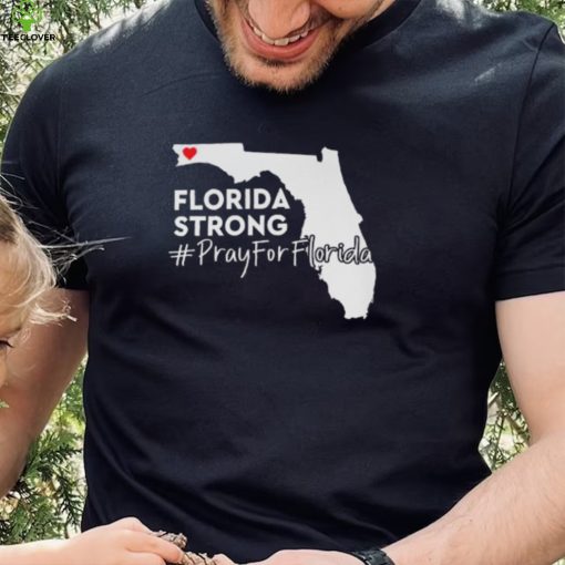 Official Florida Strong Pray for Florida 2022 hoodie, sweater, longsleeve, shirt v-neck, t-shirt