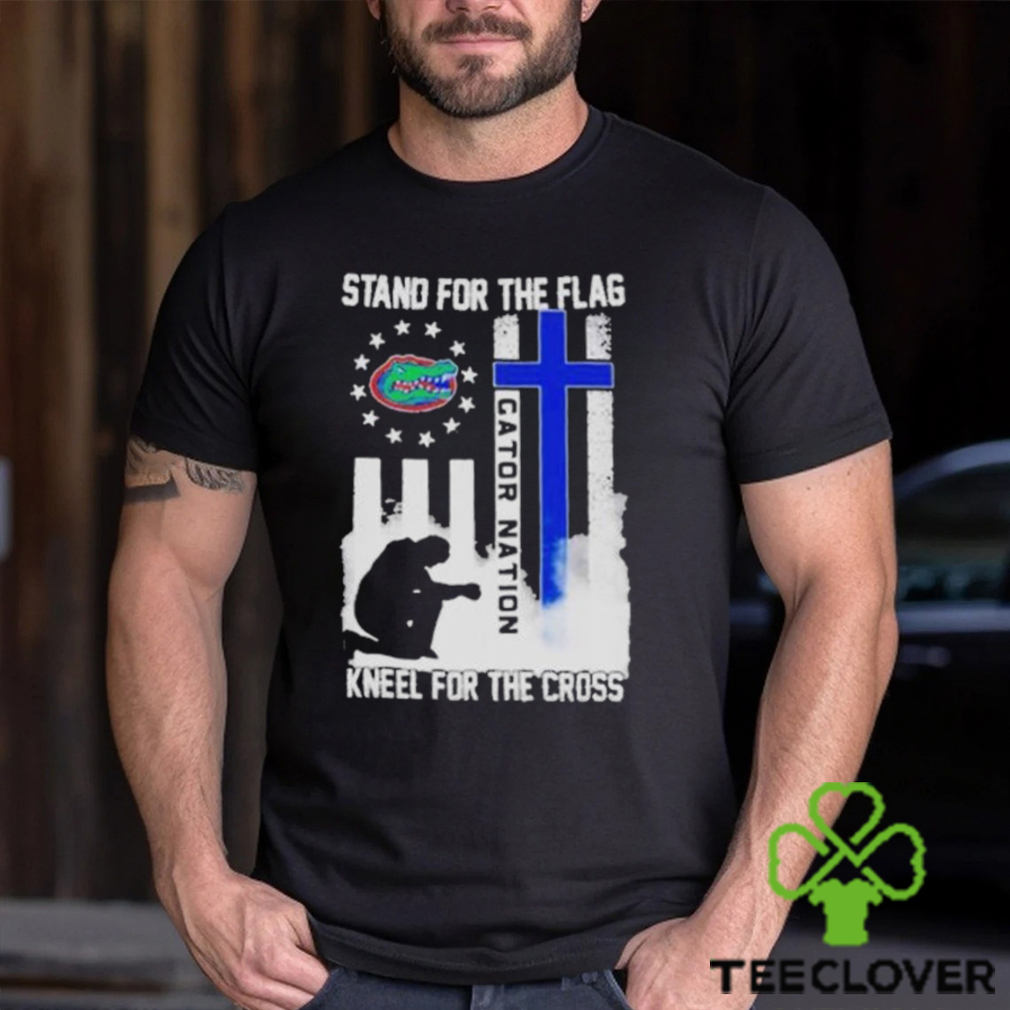 Official Florida gators stand for the flag kneel for the cross gator nation shirt Official Florida gators stand for the flag kneel for the cross gator nation shirt