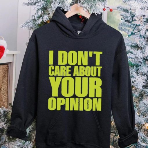 Official Flyanaboss I Don’t Care About Your Opinion Shirt